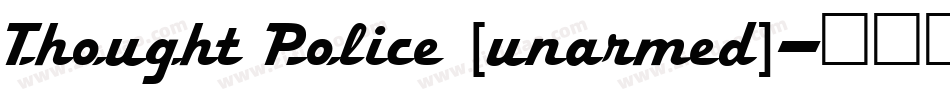 Thought Police [unarmed]字体转换